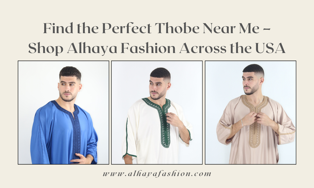 Find the Perfect Thobe Near Me